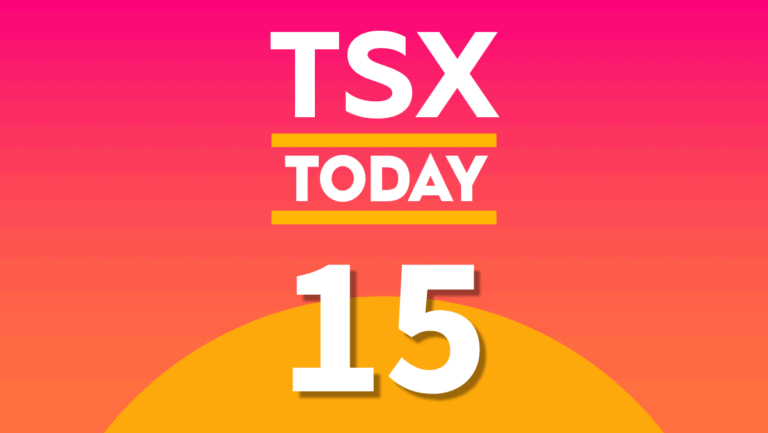 TSX Today: What to Watch for in Stocks on Monday, June 15