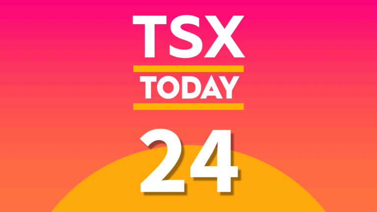 TSX Today: What to Watch for in Stocks on Friday, July 24